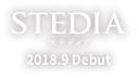 STEDIA ステディア 2018.9 Debut